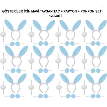 Mavi Tavşan Kostüm Seti - Taç, Papyon, Ponpon (12’Li Paket)
